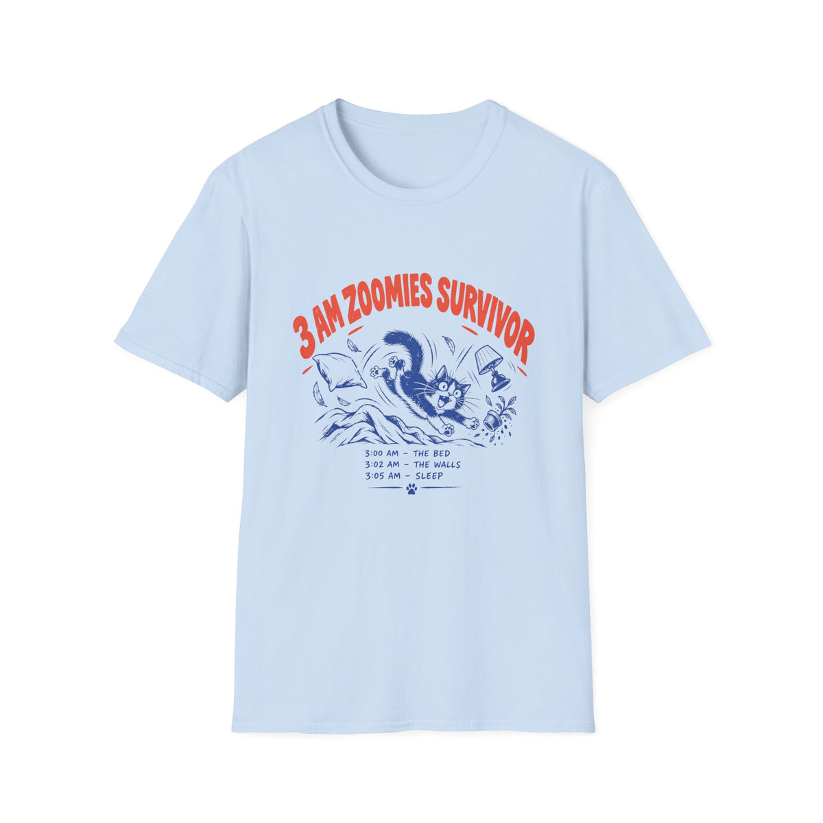 3AM Zoomies Survivor T-Shirt