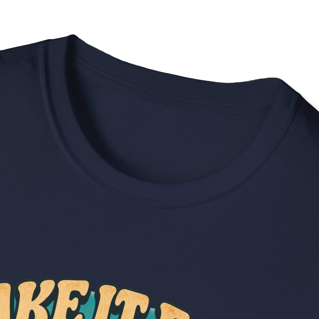 Take It Easy T-Shirt