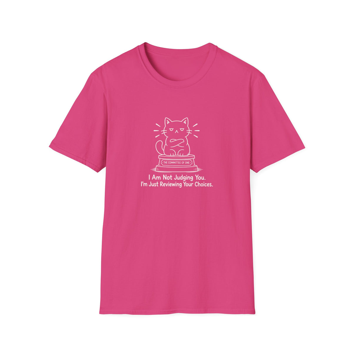 I'm Not Judging T-shirt