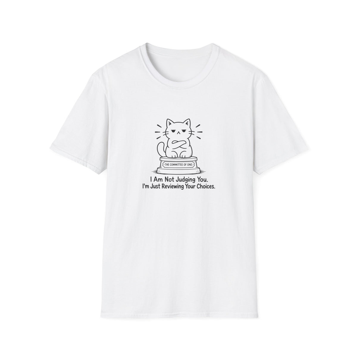 I'm Not Judging T-shirt