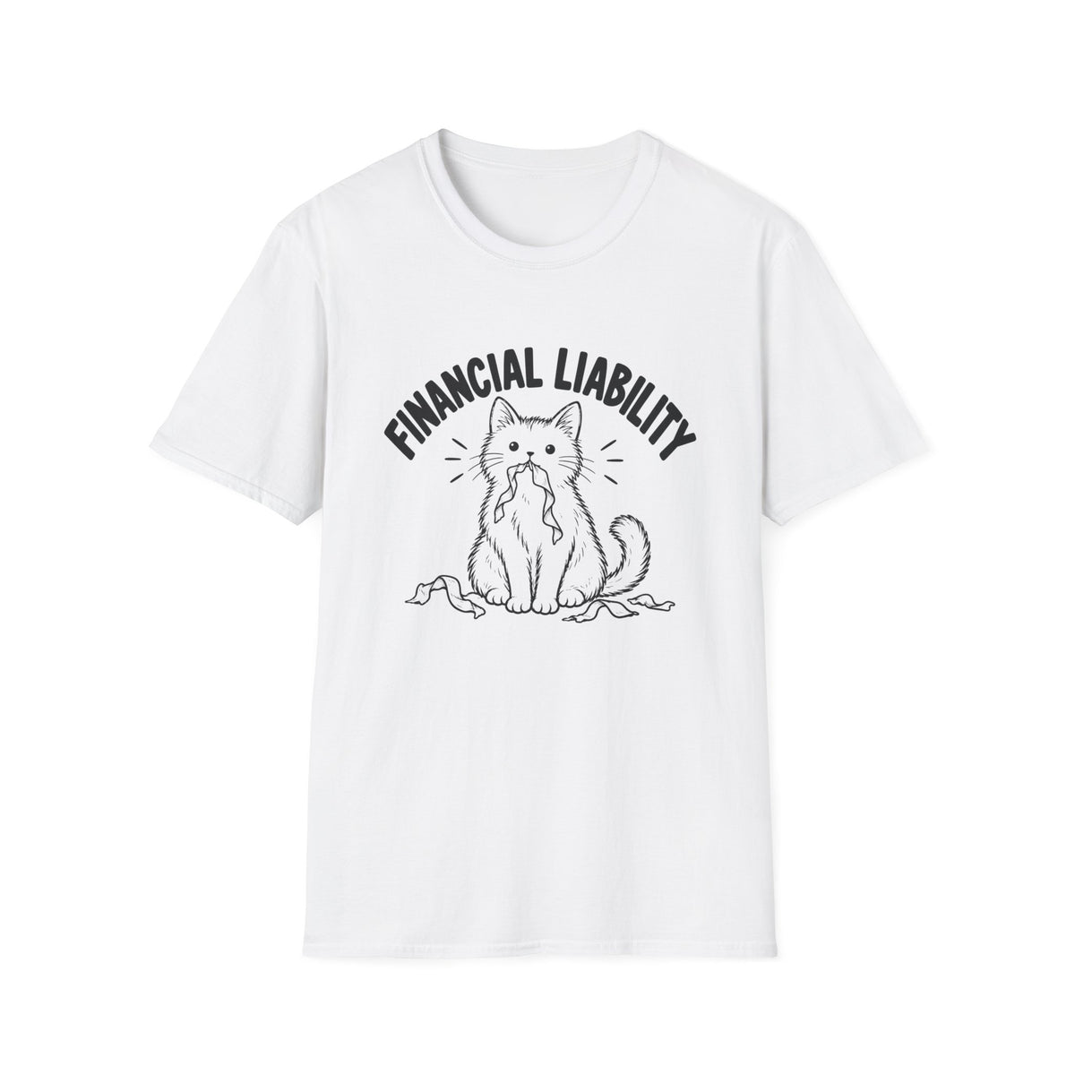 Financial Liability T-Shirt