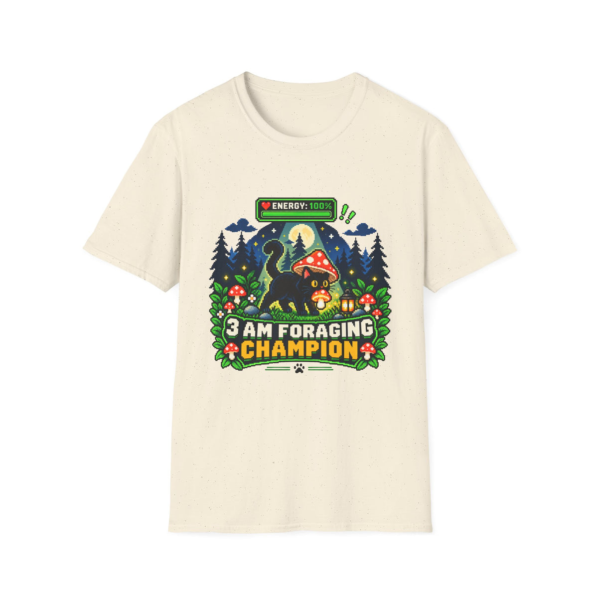 3 AM Foraging Champion T-shirt