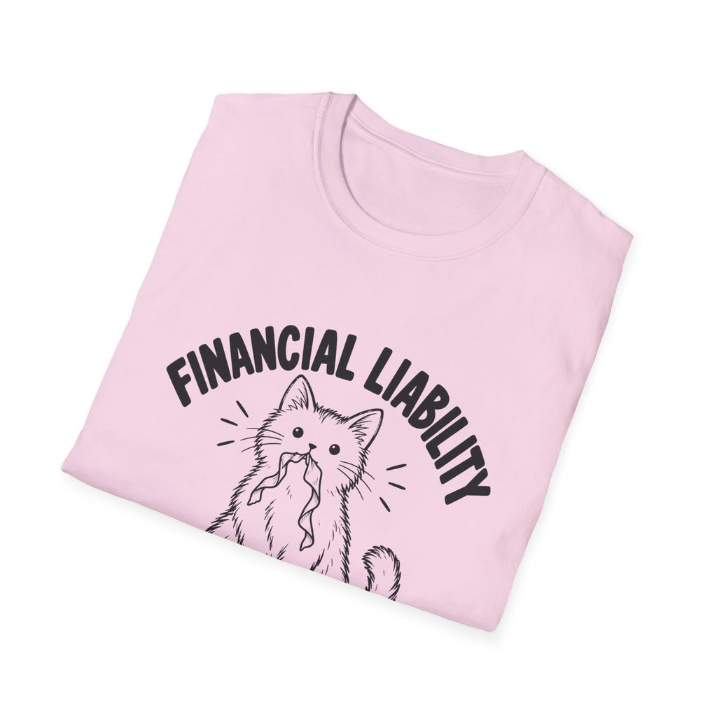 Financial Liability T-Shirt