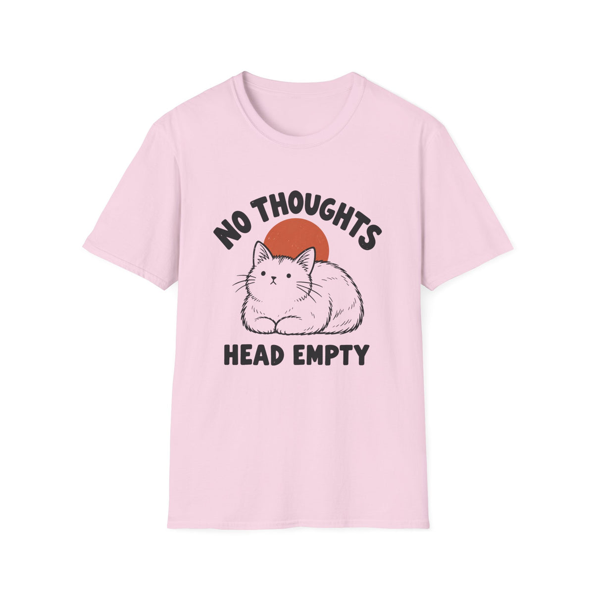 No thoughts T-Shirt