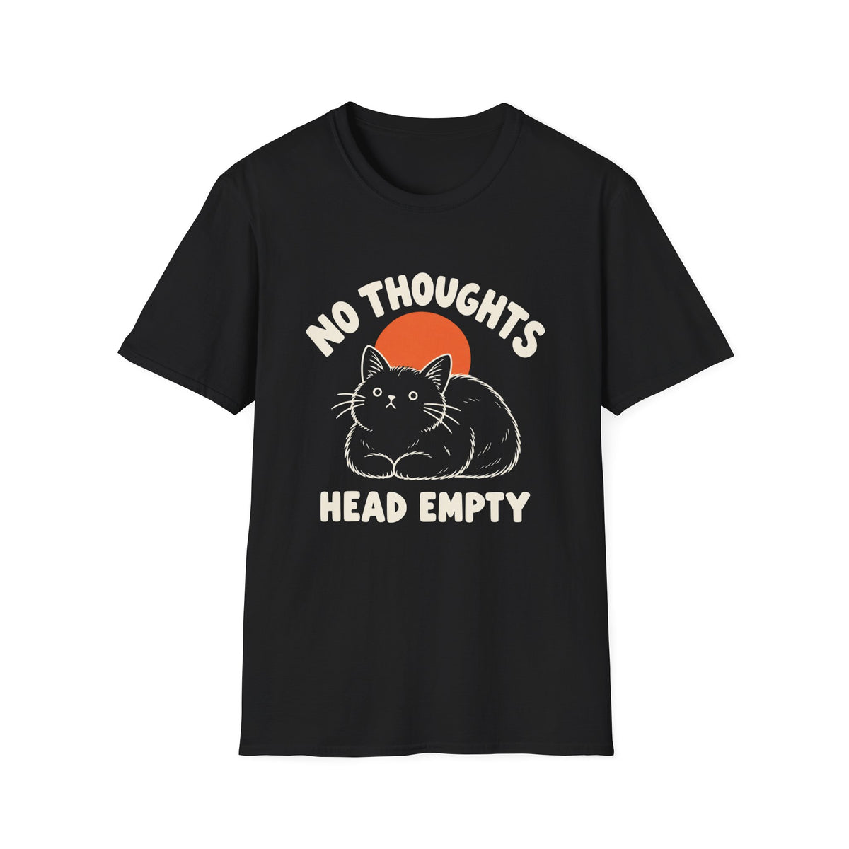 No thoughts T-Shirt