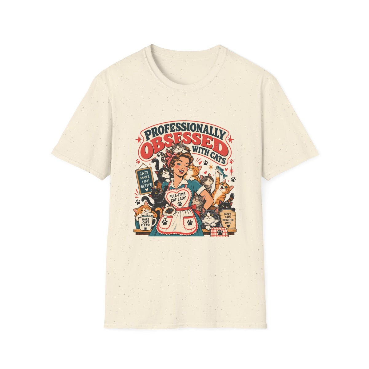 Professionally Obsessed T-Shirt