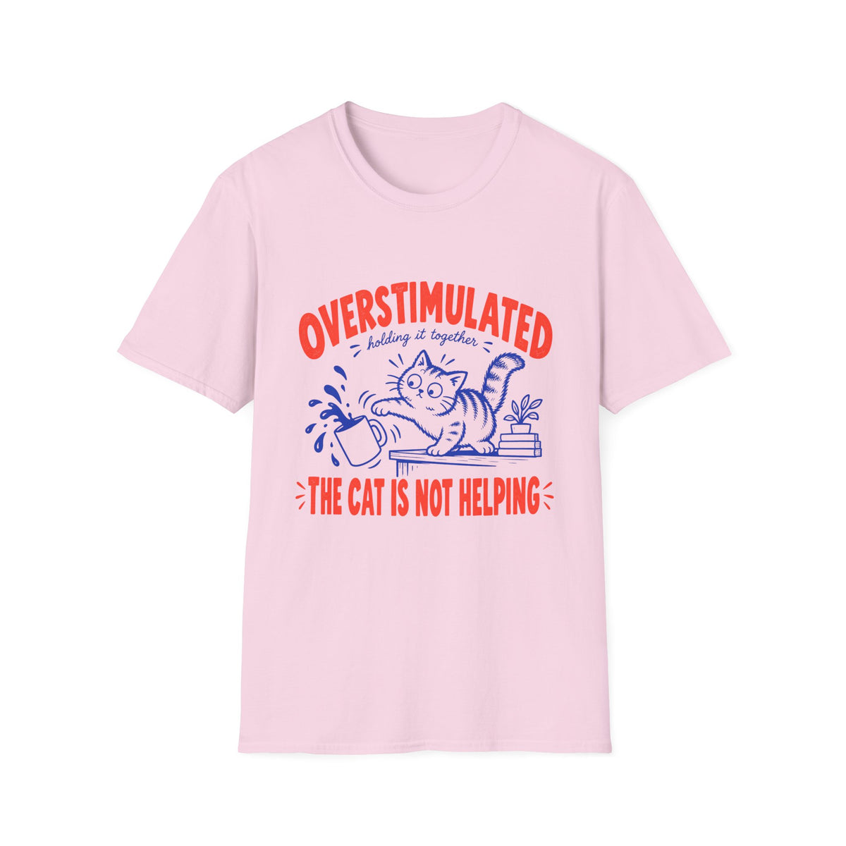 Overstimulated T-Shirt