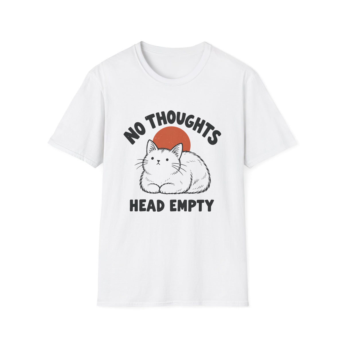 No thoughts T-Shirt