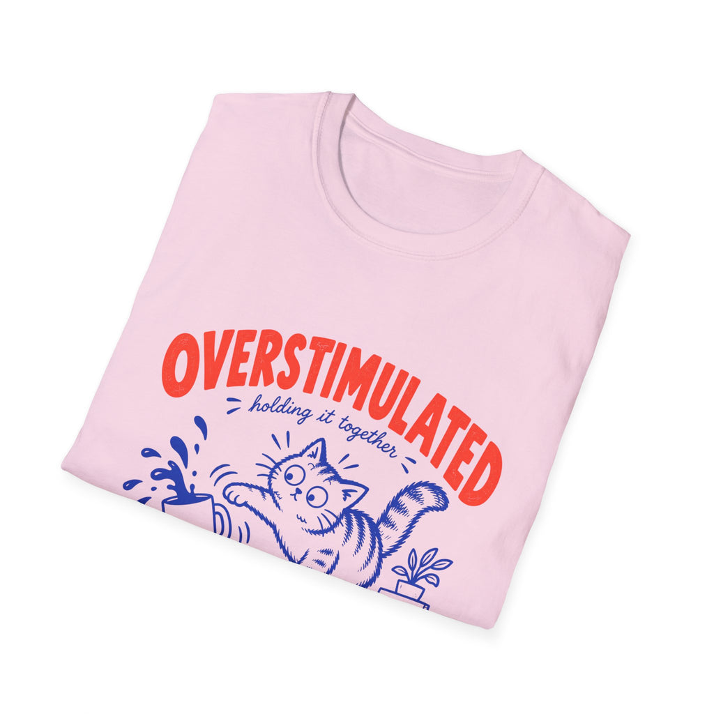 Overstimulated T-Shirt