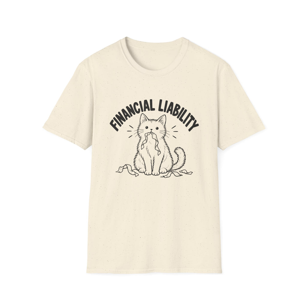 Financial Liability T-Shirt
