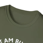 I Am Busy T-Shirt