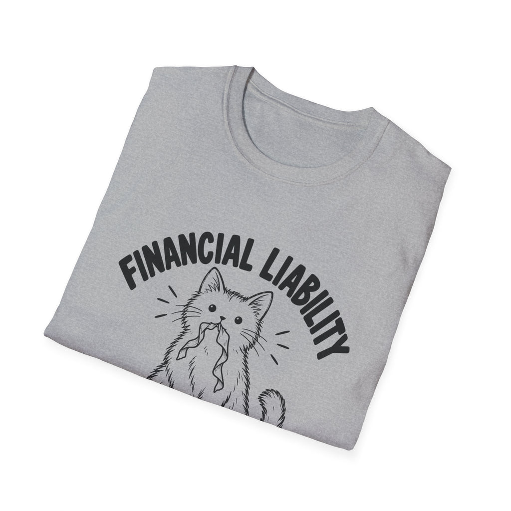 Financial Liability T-Shirt
