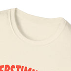 Overstimulated T-Shirt