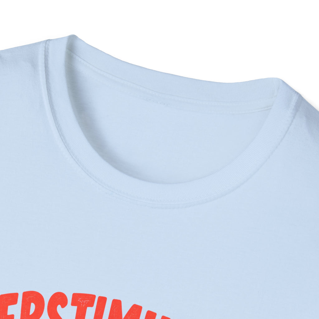 Overstimulated T-Shirt