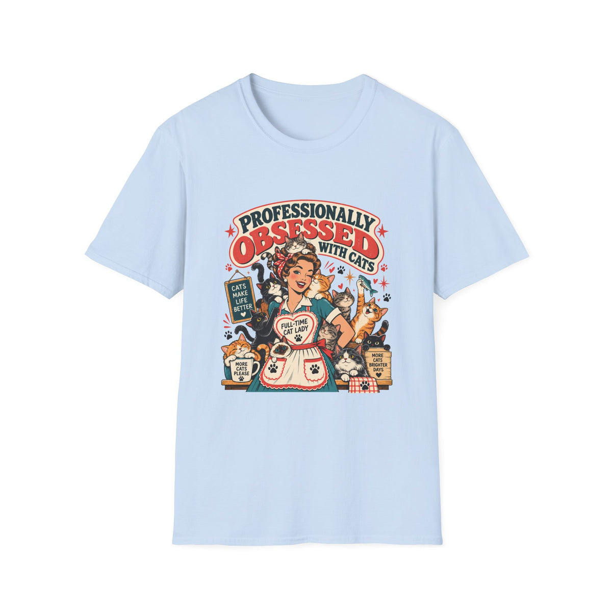Professionally Obsessed T-Shirt