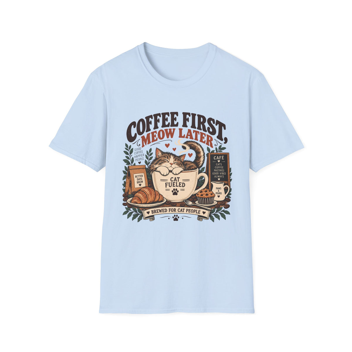 Coffee First T-Shirt