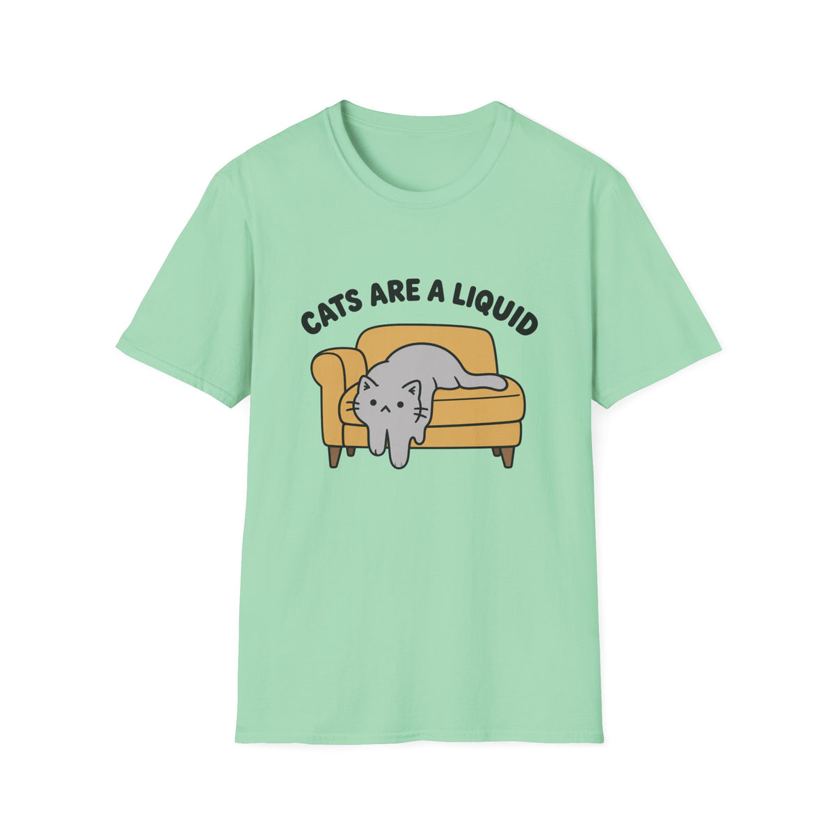 Cats Are Liquid T-Shirt
