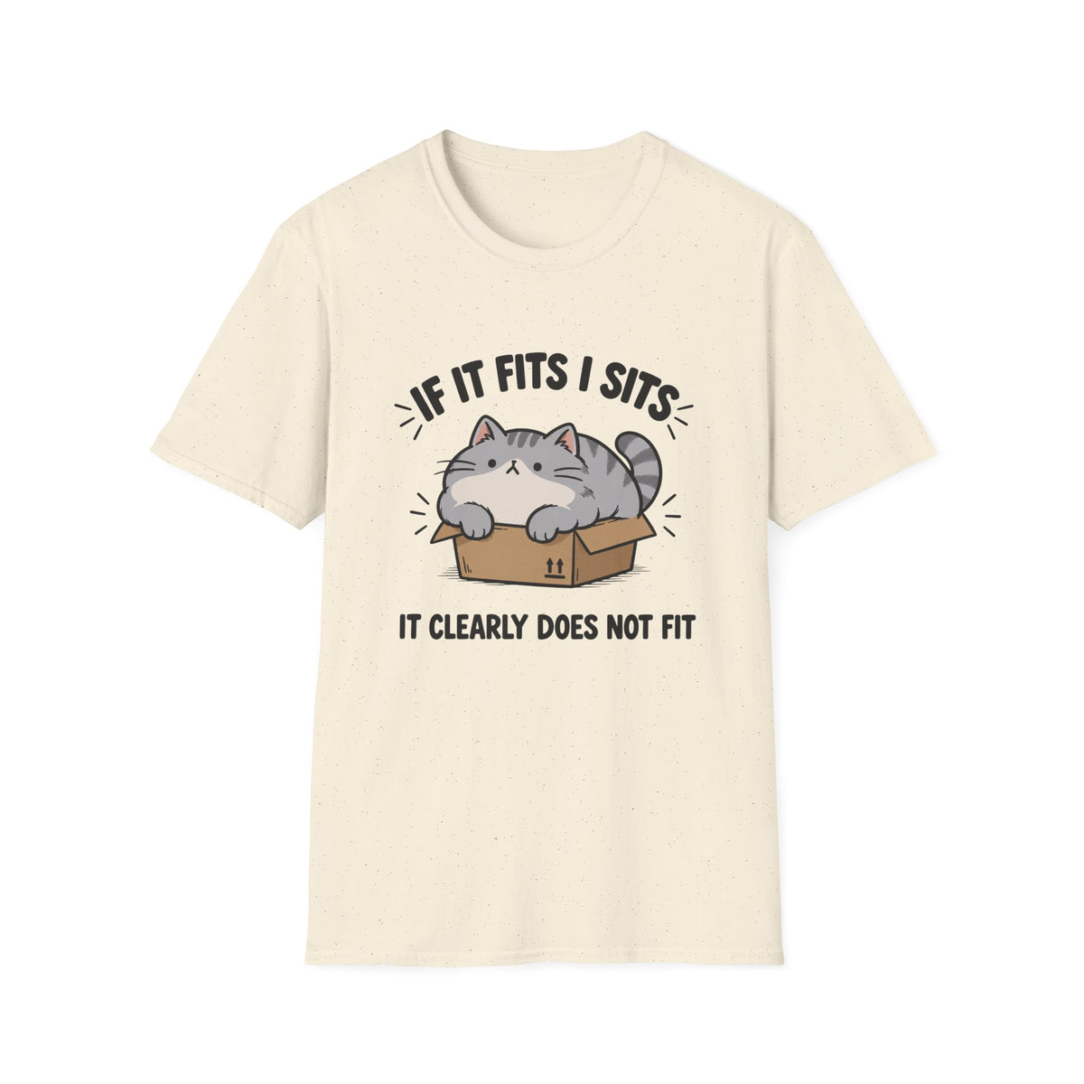 If It Fits I Sits T-Shirt