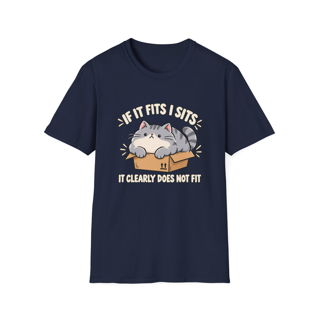If It Fits I Sits T-Shirt