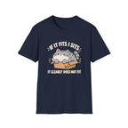 If It Fits I Sits T-Shirt