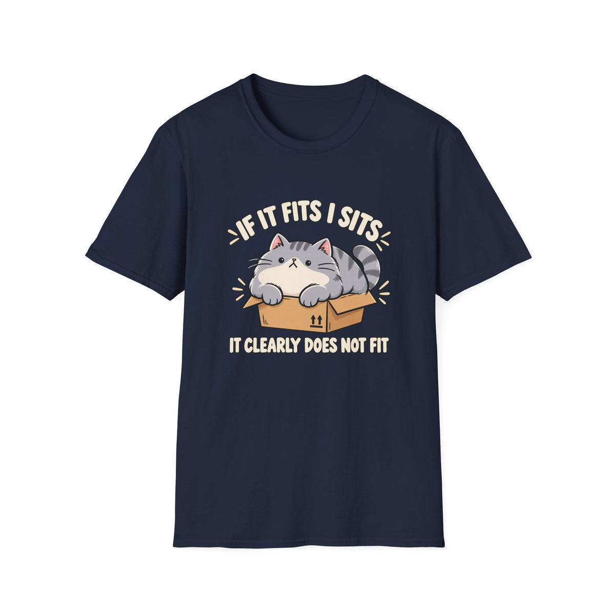 If It Fits I Sits T-Shirt