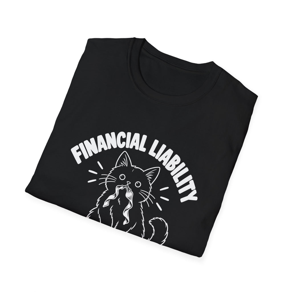Financial Liability T-Shirt