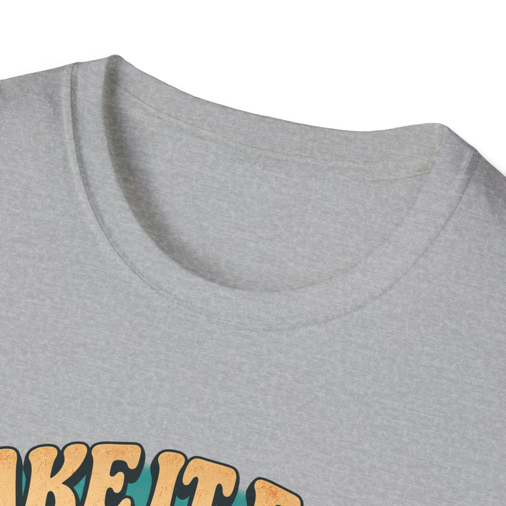 Take It Easy T-Shirt