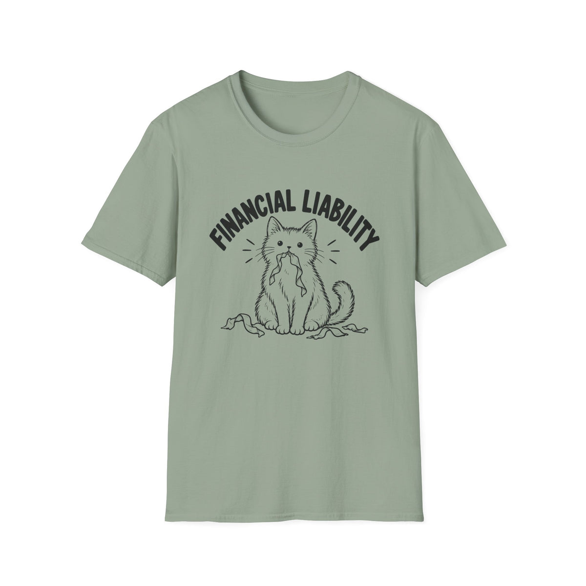 Financial Liability T-Shirt