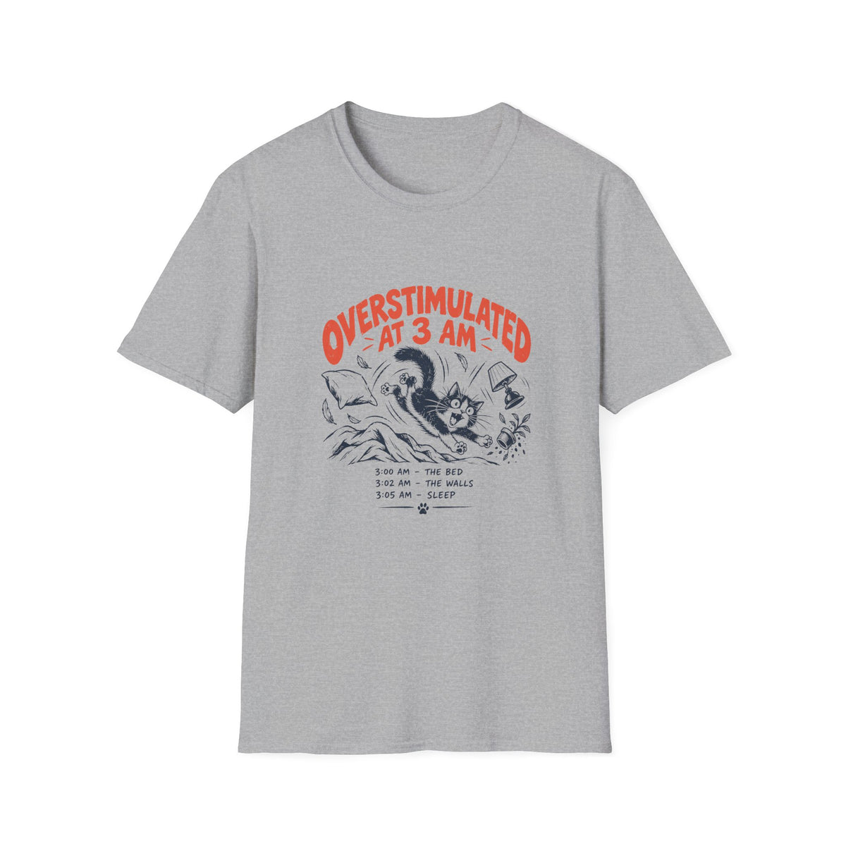 Overstimulated at 3AM T-Shirt