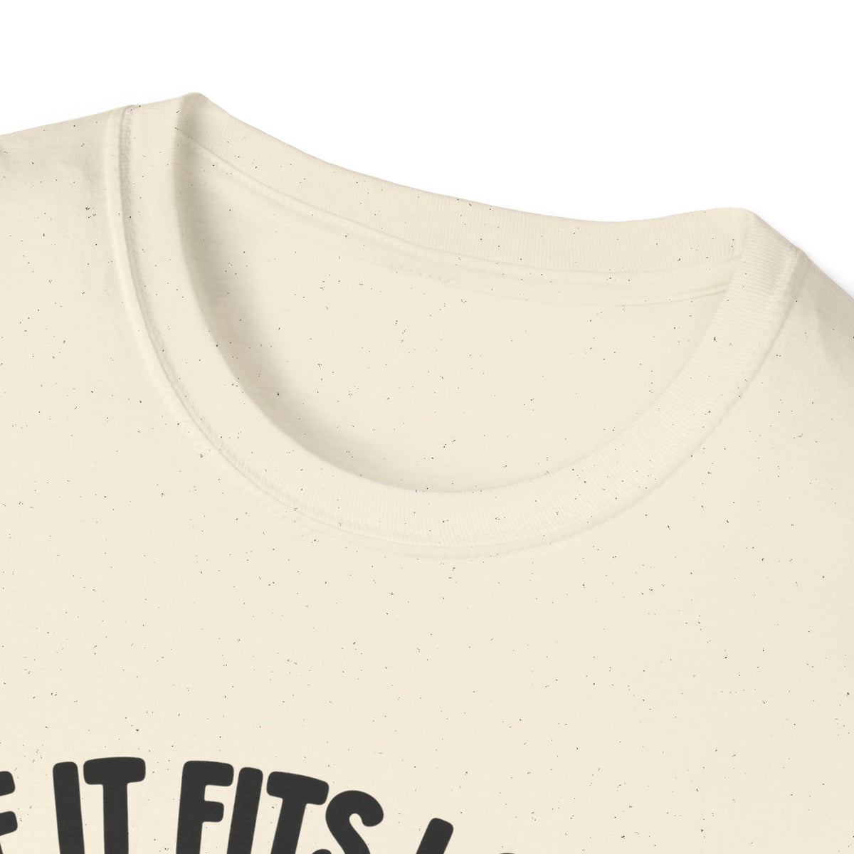 If It Fits I Sits T-Shirt