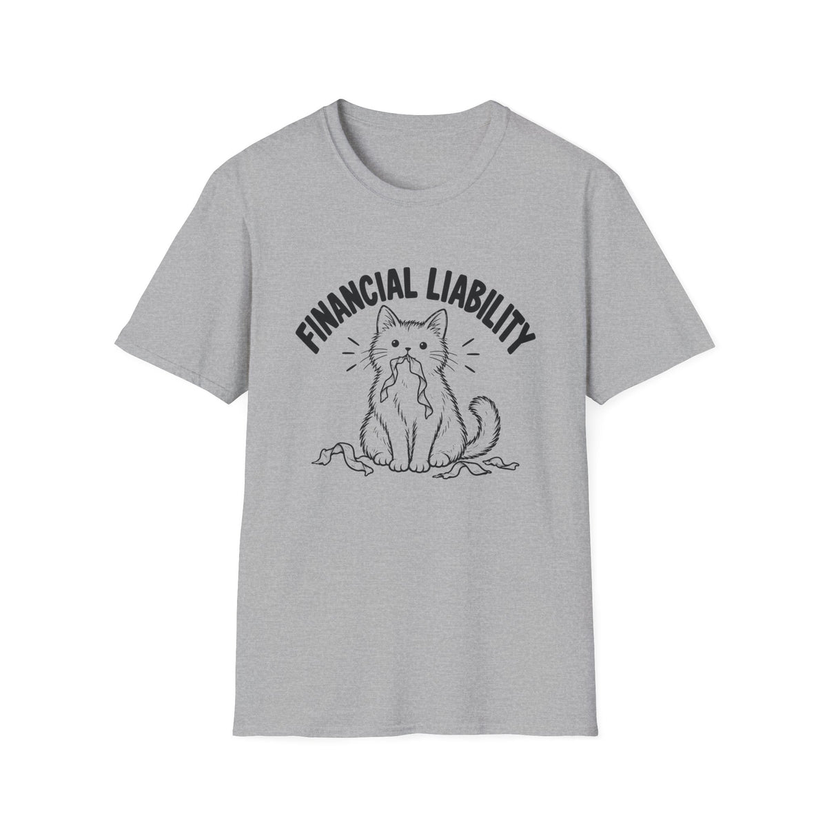 Financial Liability T-Shirt